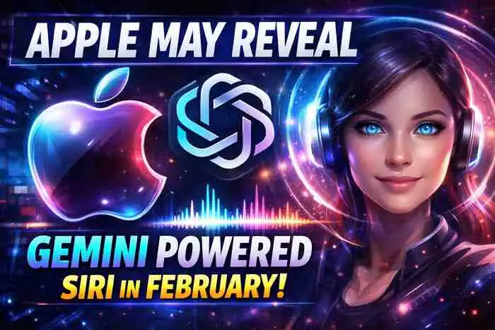 Apple May Reveal Gemini Powered Siri in February